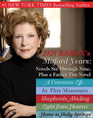 Mitford Years 6 9 Home To Holly Springs By Jan Karon