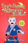 Troy's Amazing Universe by Sharon K. Tosten