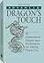 Advanced Dragons Touch: 20 ...