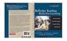 Reflective Teaching, Reflective Learning: How to Develop Critically Engaged Readers, Writers, and Speakers Reflective Teaching, Reflective Learning: How to Develop Critically Engaged Readers, Writers, and Speakers