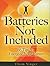 Batteries Not Included by Thom Singer