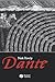 Dante (Wiley Blackwell Guides to Literature)