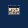 The Macclesfield Psalter The Macclesfield Psalter