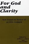 For God and Clarity: New Essays in Honor of Austin Farrer (Pittsburgh Theological Monographs-New)