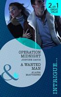 Operation Midnight / A Wanted Man