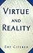 Virtue and Reality