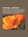 Fictional Aircraft: Megatron, Aircraft in Fiction, Starscream, Fictional Military Aircraft, Jetfire, Thundercracker, Skywarp, Waspinator, Dirge