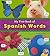 My First Book of Spanish Words (Bilingual Picture Dictionaries)