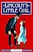 Lincoln's Little Girl by Fred Trump