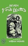 Seven Verdi Librettos (English and Italian Edition)