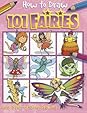 How to Draw 101 Fairies