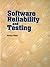 Software Reliability and Te...
