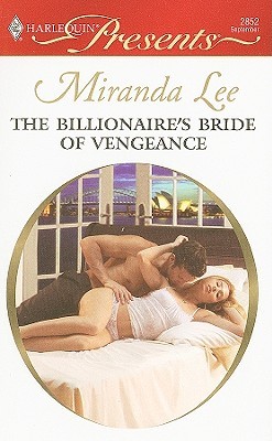 The Billionaire's Bride of Vengeance (Mass Market Paperback)
