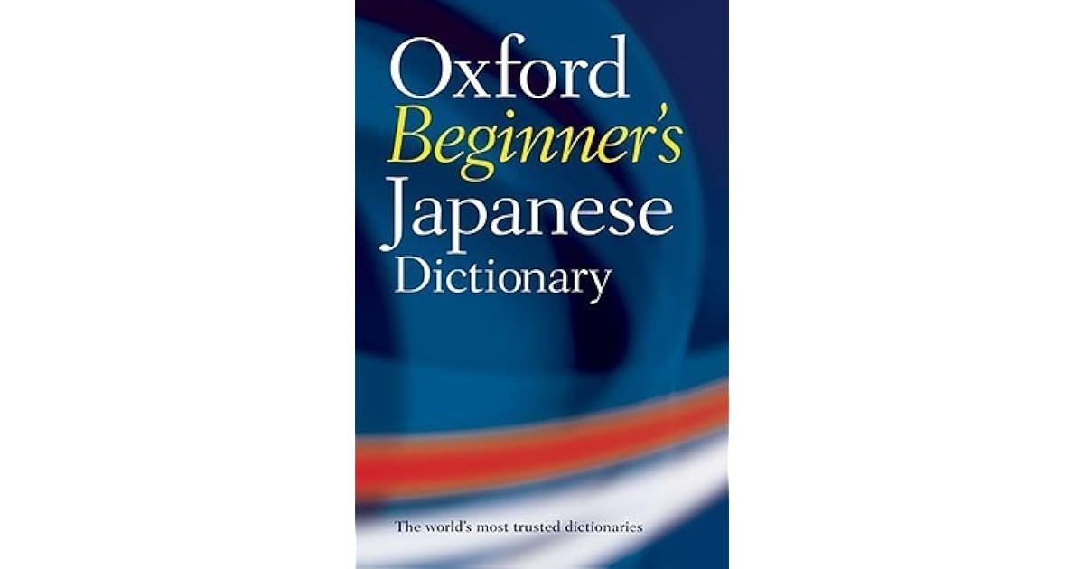 Oxford Beginner's Japanese Dictionary by Oxford University Press