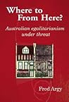 Where to from Here?: Australian Egalitarianism Under Threat