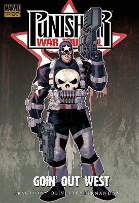 Punisher War Journal, Vol. 2: Goin' Out West (Hardcover)