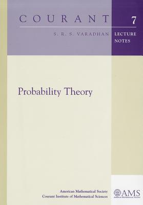 Probability Theory (Courant Lecture Notes)