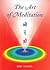 The Art of Meditation
