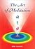 The Art of Meditation