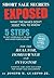 Short Sale Secrets Exposed: What the Banks Don't Want You to Know