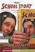 School Story by Andrew Clements
