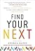 Find Your Next by Andrea Kates