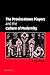 The Provincetown Players and the Culture of Modernity (Cambridge Studies in American Theatre and Drama, Series Number 23)