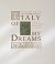 Italy of my Dreams