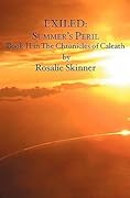 EXILED: Summer's Peril: Book II in The Chronicles of Caleath