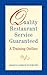 Quality Restaurant Service Guaranteed: A Training Outline