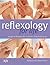Complete Reflexology for Life