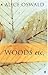 Woods Etc by Alice Oswald