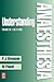Understanding Anaesthesia (FRCA Study Guides)