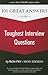 101 Great Answers to the Toughest Interview Questions by Ron Fry