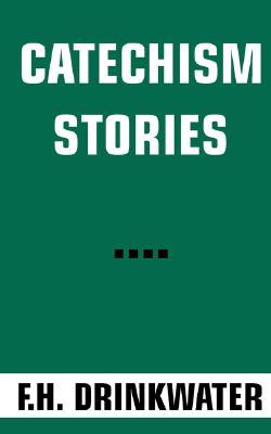 Catechism Stories (Paperback)