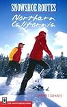 Snowshoe Routes: Northern California