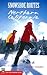 Snowshoe Routes: Northern California