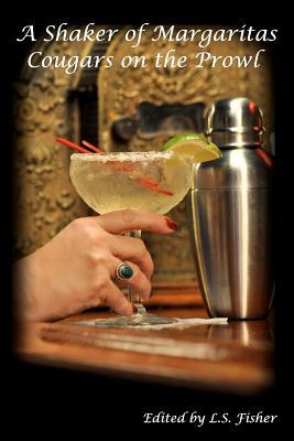 Cougars on the Prowl (A Shaker of Margaritas)