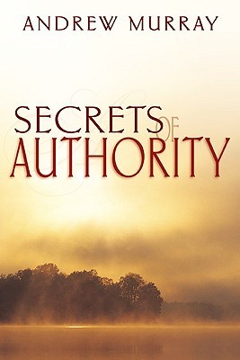 Secrets of Authority