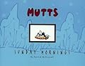 Sunday Mornings A Mutt Treasury