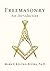 Freemasonry: An Introduction