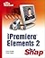 Adobe Premiere Elements 2 in a Snap by Steve Grisetti