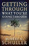 Getting Through What You're Going Through: Comfort, Hope, And Encouragement from the 23rd Pslams