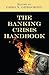 The Banking Crisis Handbook