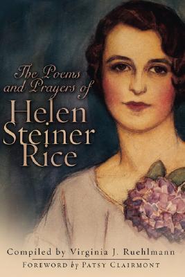 The Poems and Prayers of Helen Steiner Rice (Paperback)