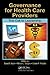 Governance for Healthcare P...