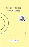 Best Thing I Ever...