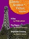 Classic Science Fiction, Volume 3 by Philip Latham