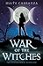 War of the Witches