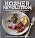 Kosher Revolution by Geila Hocherman